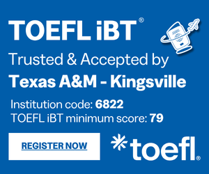 TOEFL iBT logo featuring Texas A&M-Kingsville as an institution accepting the test, with a call to action to register now.