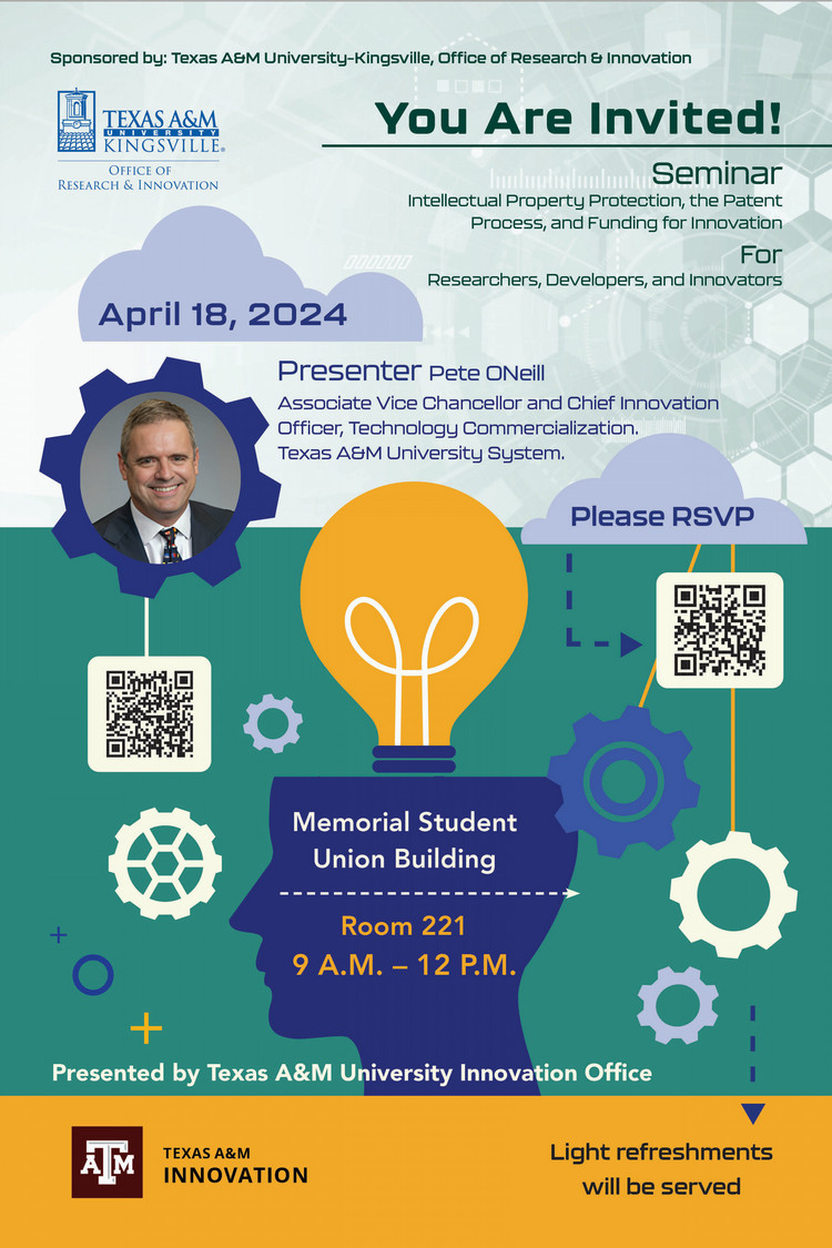 Intellectual Property Protection, the Patent Process, and Funding for Innovation Seminar