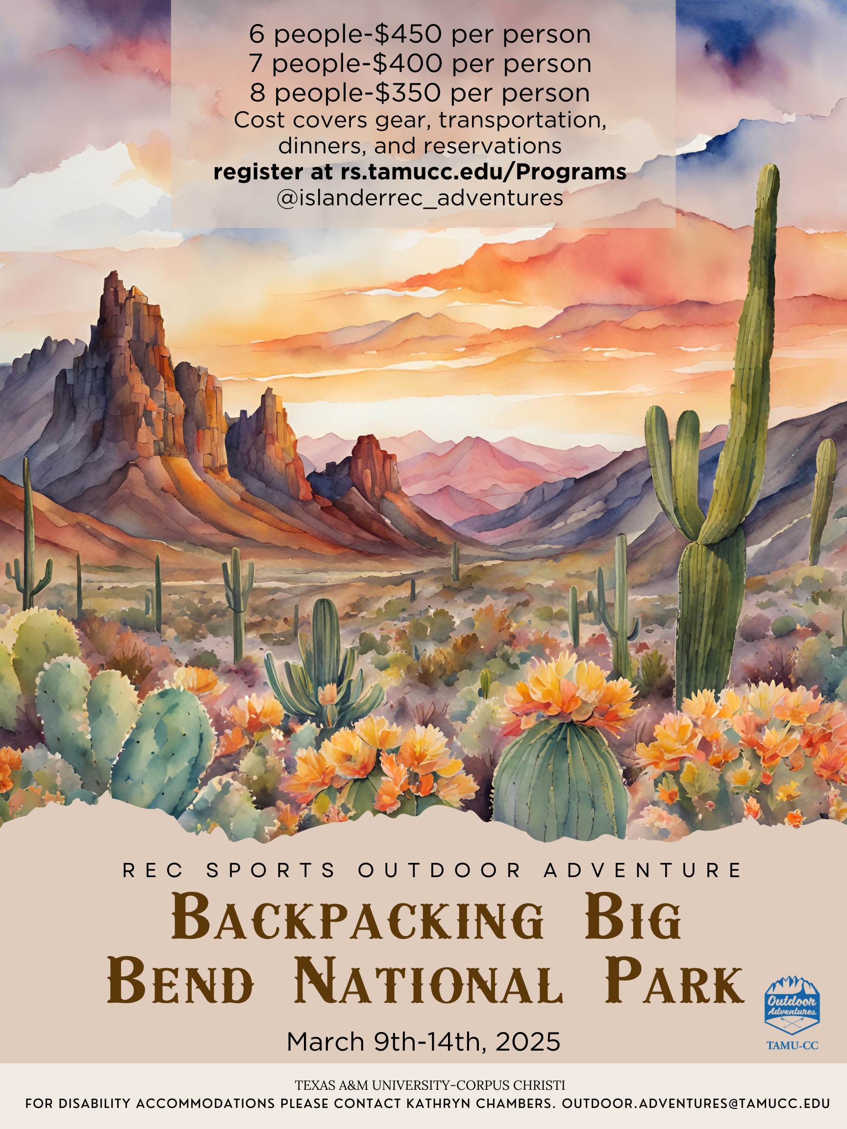 Texas A&M University-Corpus Christi flyer. Image of Big Bend National Park with a sunny sky, rock formations, and cactus.