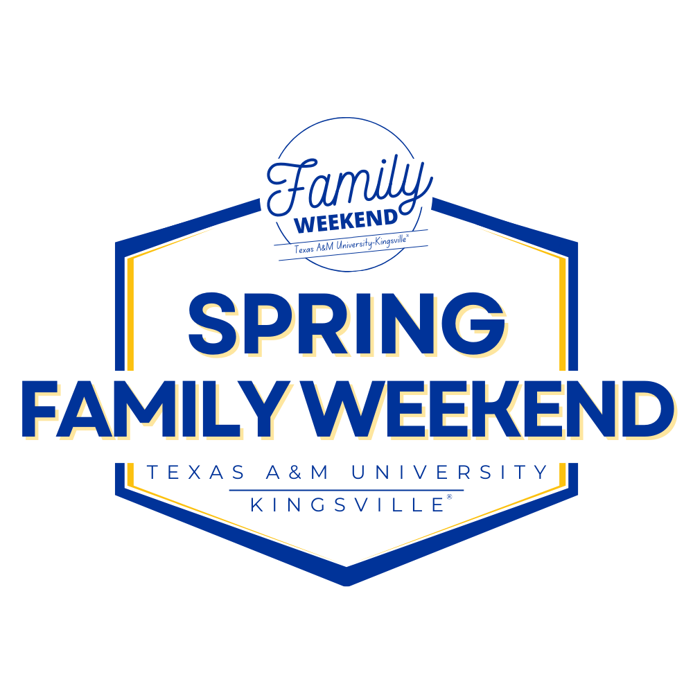 Family Weekend Texas A&M University Kingsville