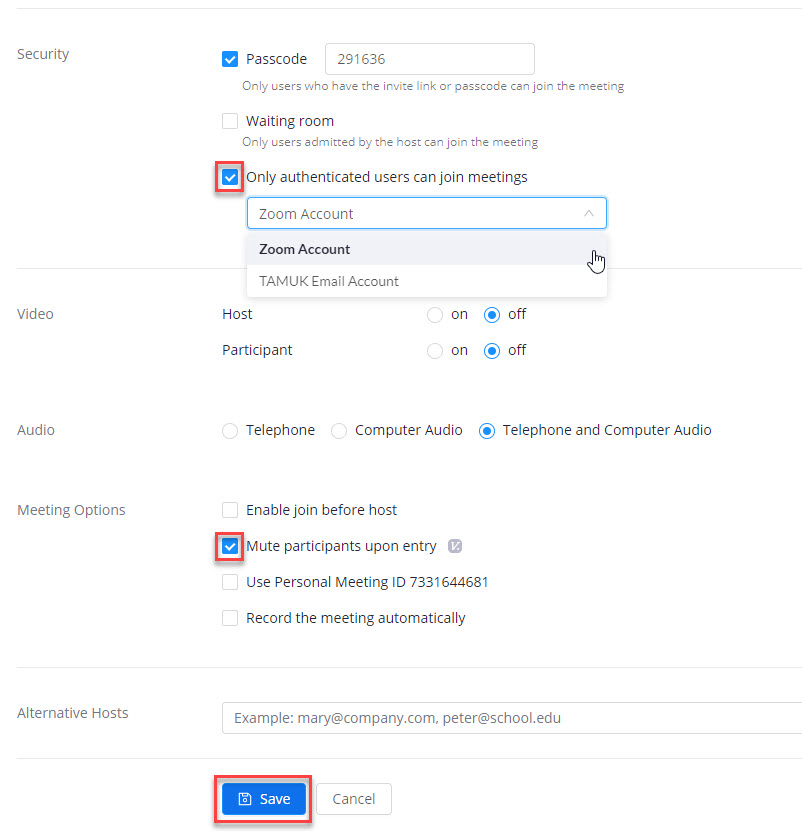 Lower part of the Schedule meeting window with Passcode, Only authenticated users can join meeting and Mute participants upon entry features enabled. Save button at the bottom is highlighted.